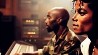 Michael Jackson & Tupac - I’m Still Alive