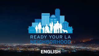 RYLAN: Ready Your LA Neighborhood