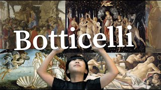 Renaissance Artists Free Course Ep. 2 - Sandro Botticelli & artworks | 2021 | Jezza Yang