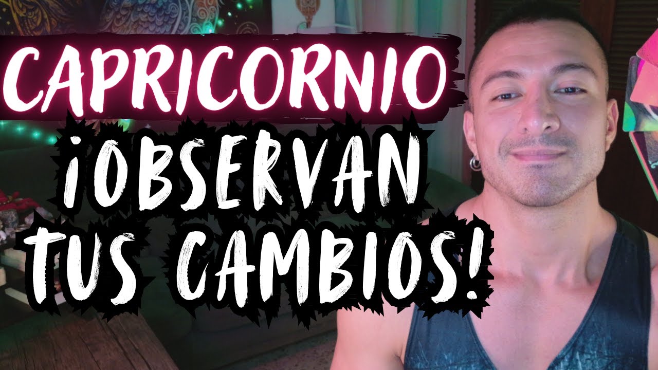 CAPRICORNIO! ESTAR SÓLO PARA TI Y VOLVER A CREAR TU REALIDAD! SEÑALES ...