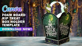 Halloween Trick Or Treat Box SVG Template, Canva Editable Halloween Candy Holder Foam Board Box