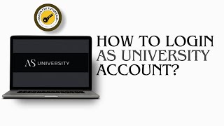 How To Login As University Account As University Student Login As University Login Guide