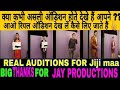 Real auditions kaise diye jaate hain  auditions atmosphere kaisa hota hai