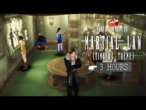Final Fantasy VIII Soundtrack Martial Law Timber S Theme Extended 3 Hour Loop