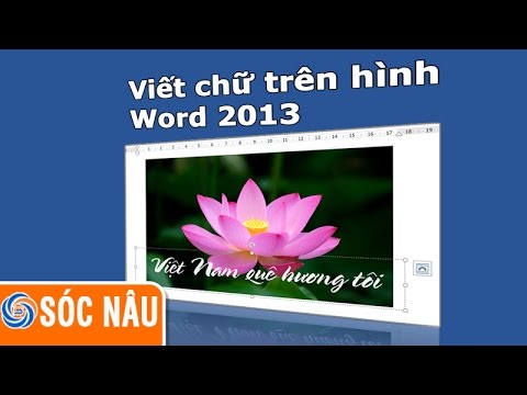 Video: Cách Viết Văn Bản Trên Hình ảnh