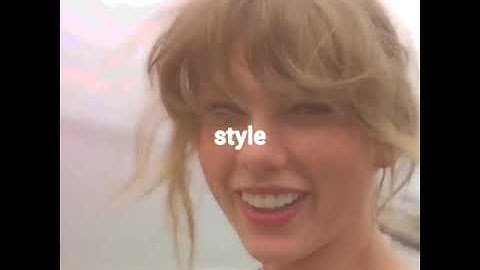 Taylor Swift - Style