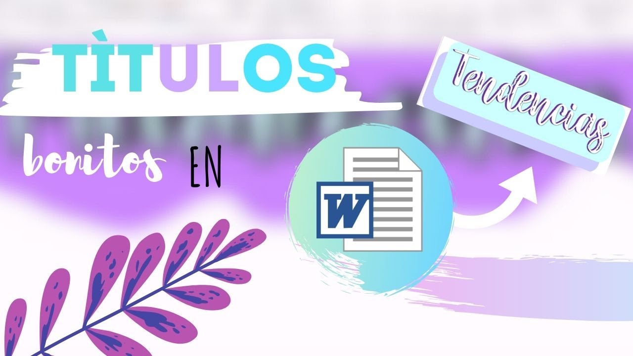 T Tulos Bonitos En Word Fernanda Youtube