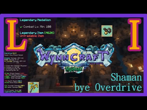 Wynncraft 2.0 LI 7min shaman Before the big nerf 薩滿 7分鐘 大削弱前 2022/11/2