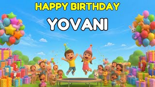 Yovani Happy Birthday Song Premium 3D Animation