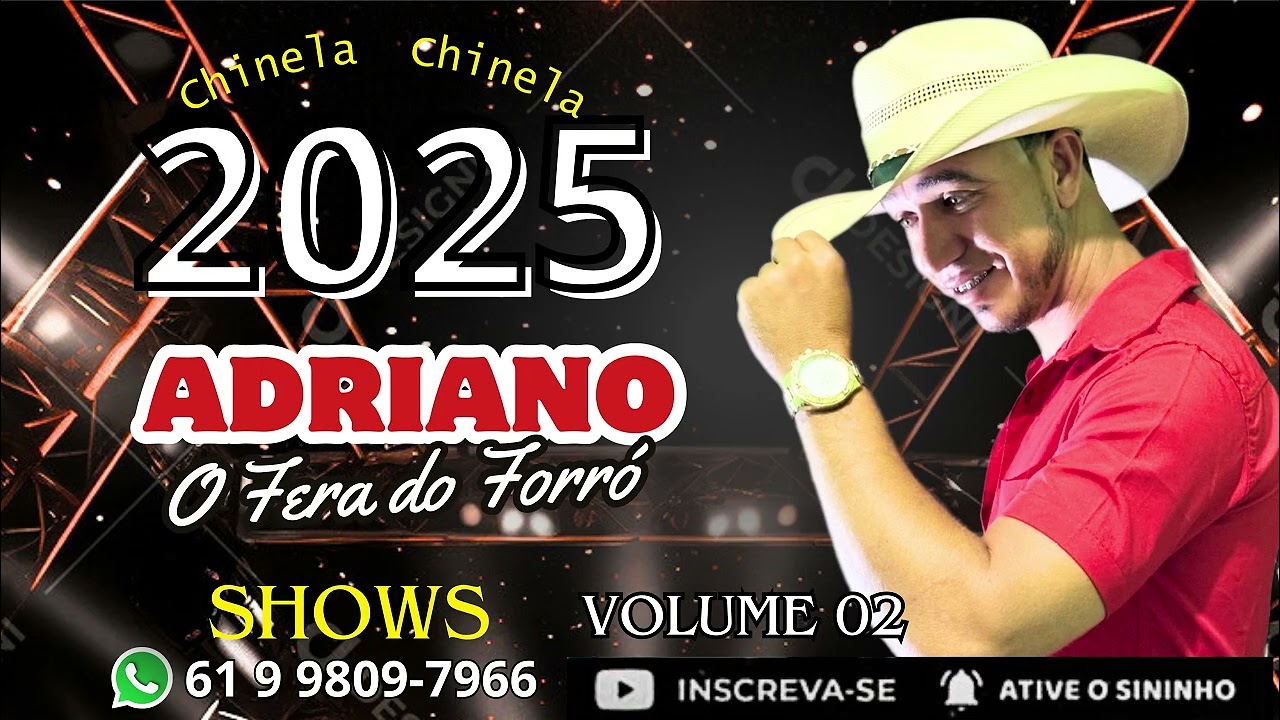 Adriano o fera do forró (chinela chinela) 2025 🔥🔥🎹