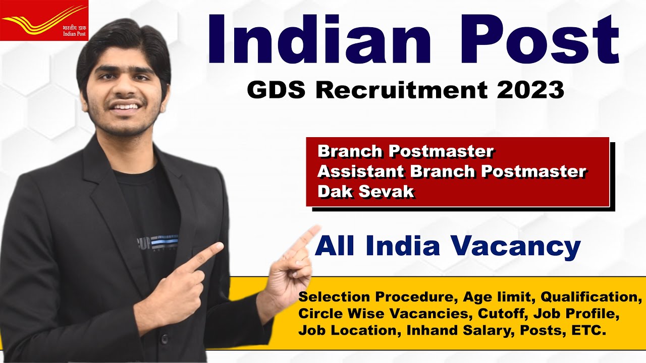 India Post GDS Recruitment 2023 Posts 40 889 Branch Postmaster India Post GDS Recruitment 2023 Posts 40 889 Branch Postmaster