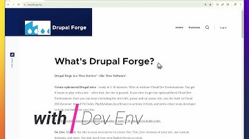 Disposable Drupal Sites w/ Dev Environment - 4:30 min