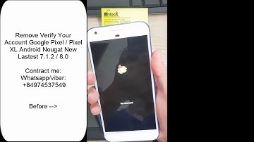 Bypass FRP Google Pixl XL Nougat 7 1 2