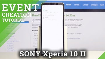 How to Add Event to Calendar in SONY Xperia 10 II – Set Calendar Notification