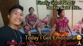 Finally Good News? Doctor ने क्या बोला? I Got Emotional 🥹 Thank You For Your Support And Everything🙏