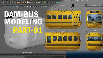 MAYA MODELING -DAM BUS 3D MODELING  Tutorial-- PART01