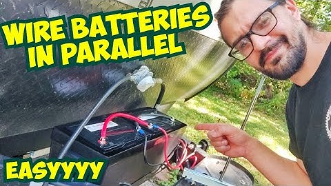 Wire RV Batteries in Parallel. Quadrupled my capacity for $350!!!