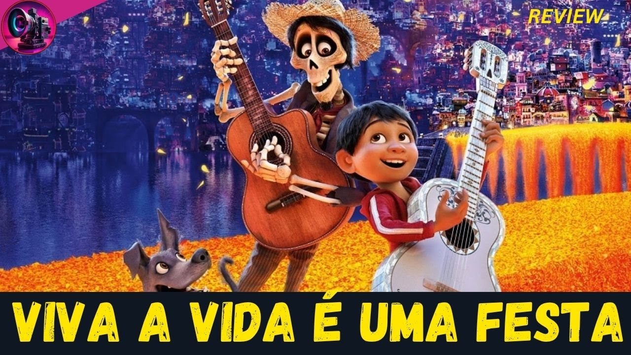 💀 VIVA A VIDA É UMA FESTA FILME DISNEY PIXAR 2025 4K REVIEW COMPLETO ...
