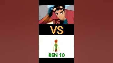 Ben 10 vs Generator Rex🥶