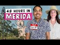 How To See MERIDA Mexico In 48 Hours A Real Local S Guide 