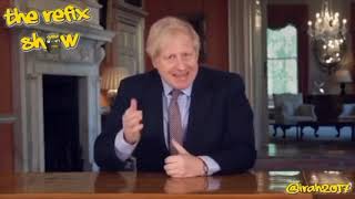 Boris Addresses The Nation - The Refix Show