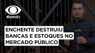 Prejuízo e destruição: Veja como ficou o Mercado Público de Porto Alegre pós enchentes | Band Cidade