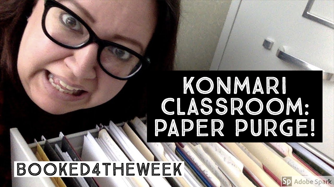 Konmari Classroom: Paper Purge