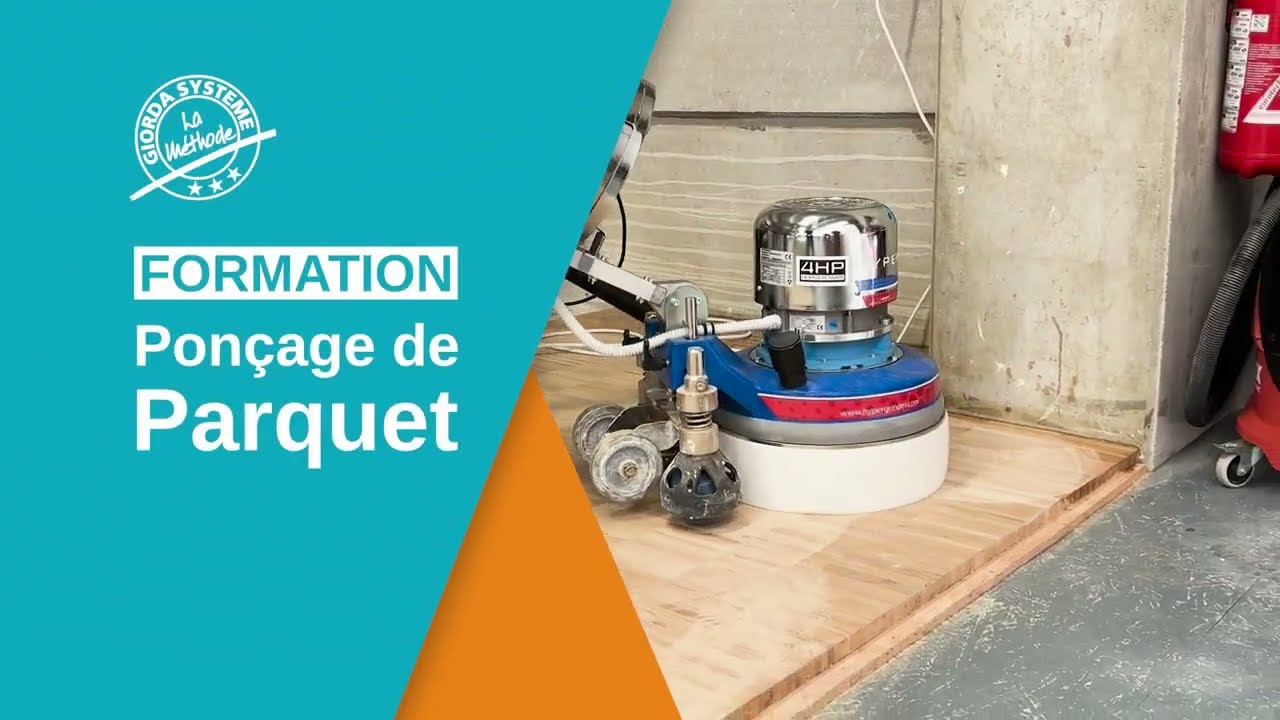 Formation Professionnelle Ponçage de Parquet - Groupe Giorda