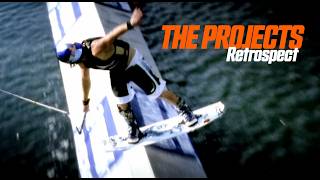 The Projects - Wakeboarding's Most Iconic Location