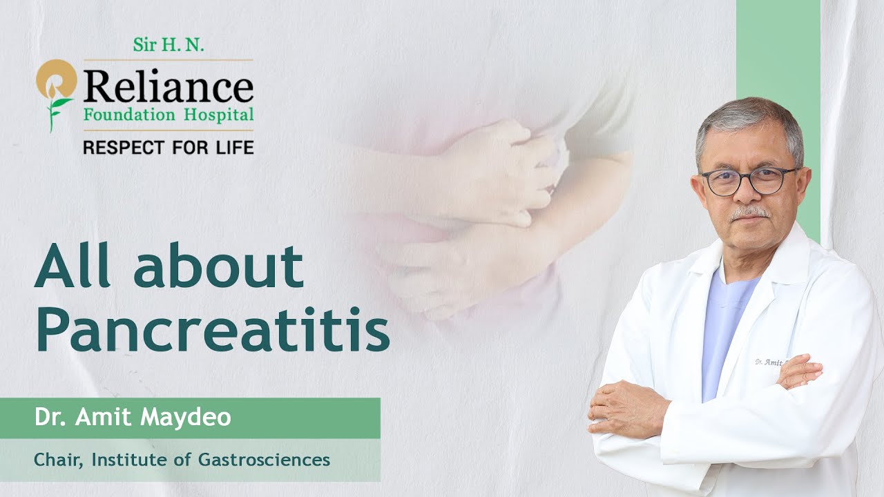 All about Pancreatitis | Dr Amit Maydeo