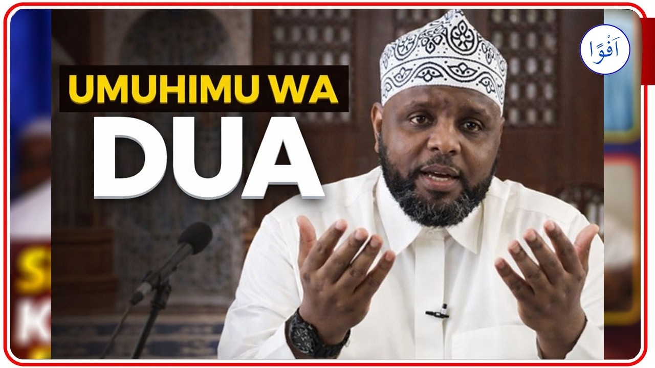 FAIDA YA DUA || SHEIKH OTHMAN MAALIM