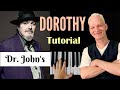 Dorothy dr john piano tutorial aka song for mother