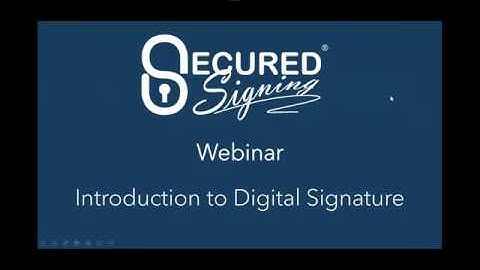 Live Webinar   Digital Signature 101   Everything You Need to Know to Get Started