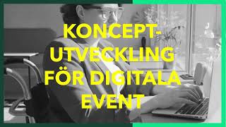 Konceptutveckling digitala event - start nu i höst!