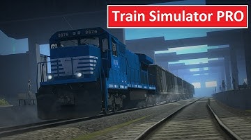 Train Simulator PRO 2018 - iOS / Android - Gameplay Video 2021