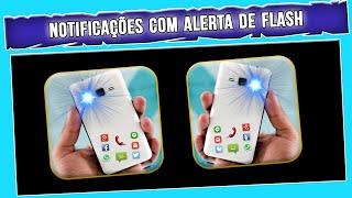 Como Ter Alerta de Flash em Chamadas, SMS, Notificações do Whatsapp e Mais... screenshot 5