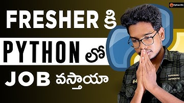 freshers ki python nerchukunte job vasthundha | Python  jobs for Freshers | python jobs