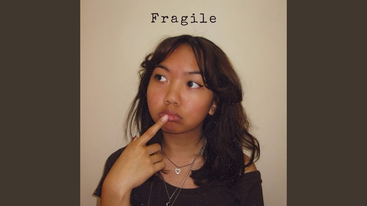 Watch Fragile on YouTube Watch Fragile on YouTube