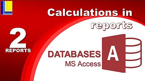 MS Access - Reports Part 2: Calculations in reports - DayDayNews