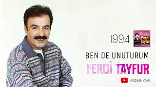 Ferdi Tayfur - Ben De Unuturum