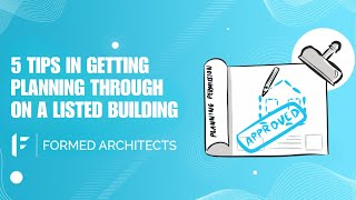 5 tips in getting planning through on a listed building