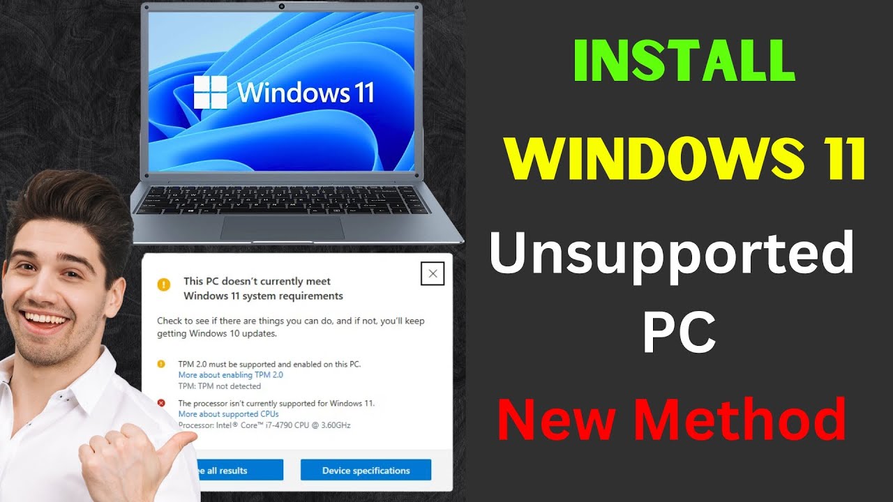 Install Windows 11 on Unsupported PCs (Bypass TPM, Secure Boot & CPU Checks) - Easy  Method