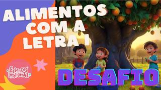 DESAFIO JOGO DOS ALIMENTOS COM A LETRA I #criançasinteligentes #desafio #jogos screenshot 5