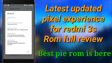 Latest pixel experience rom Full review || Best pie rom for Redmi 3s