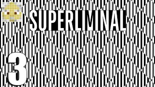 Superliminal - Level 3 - Cubism