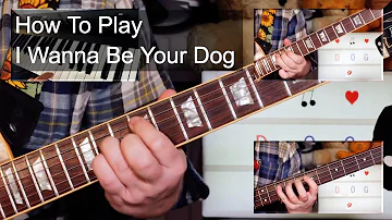 'I Wanna Be Your Dog' Iggy Pop & The Stooges Guitar & Bass Lesson
