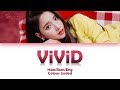 Loonaheejin   vivid lyrics hanromeng