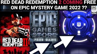 RED DEAD REDEMPTION 2 TO BE FREE ?? ON EPIC GAMES GAME 2022 - YouTube