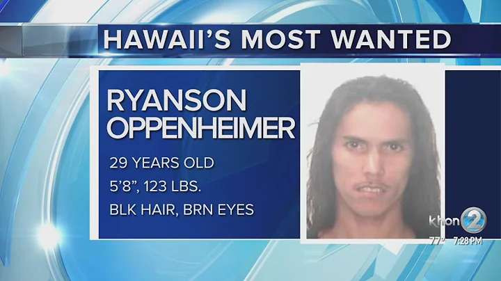 Hawaii's Most Wanted: Ryanson Oppenheimer