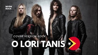 🇹🇱O Lori Tanis-Juga Gama | Song Tetun Timor Leste 🇹🇱 | cover rock